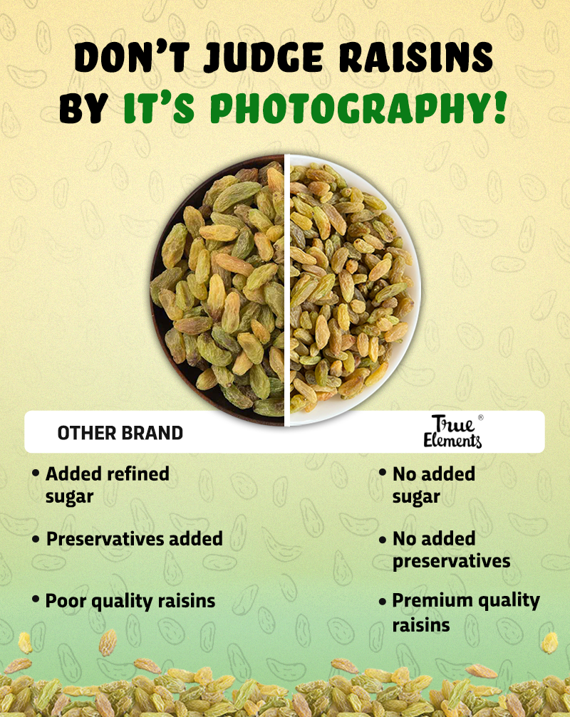 True Elements Raisins Premium Dry fruits with no added sugar and No added preservatives.