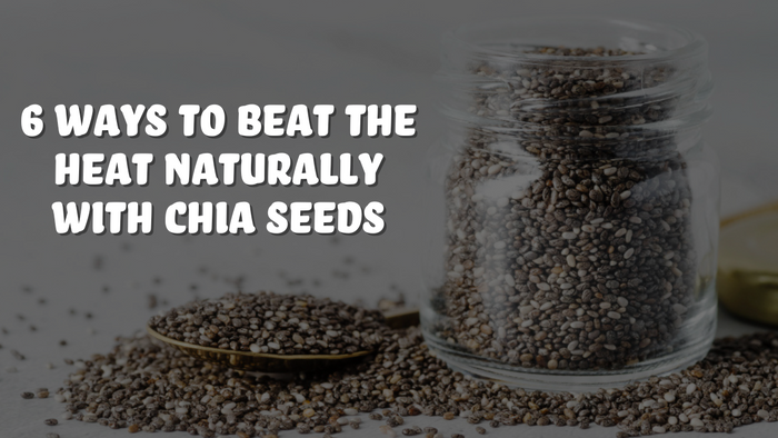 Chia seeds for summer 