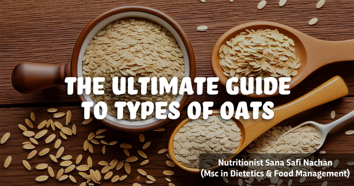 Guide to different types of Oats
