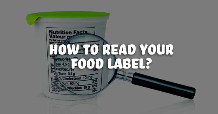 How to Read Your Food Label?