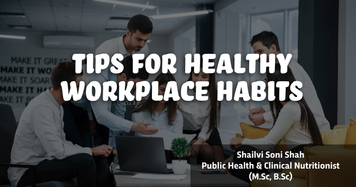 Blog banner - Tips to stay healthy at workplace