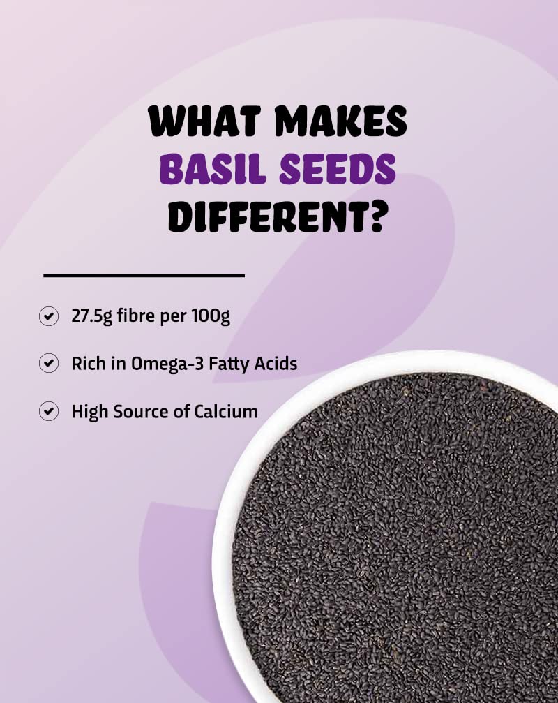 True elements Basil seeds consists of 27.5g Fibre, is rich in omega-3 fatty acids and high calcium.