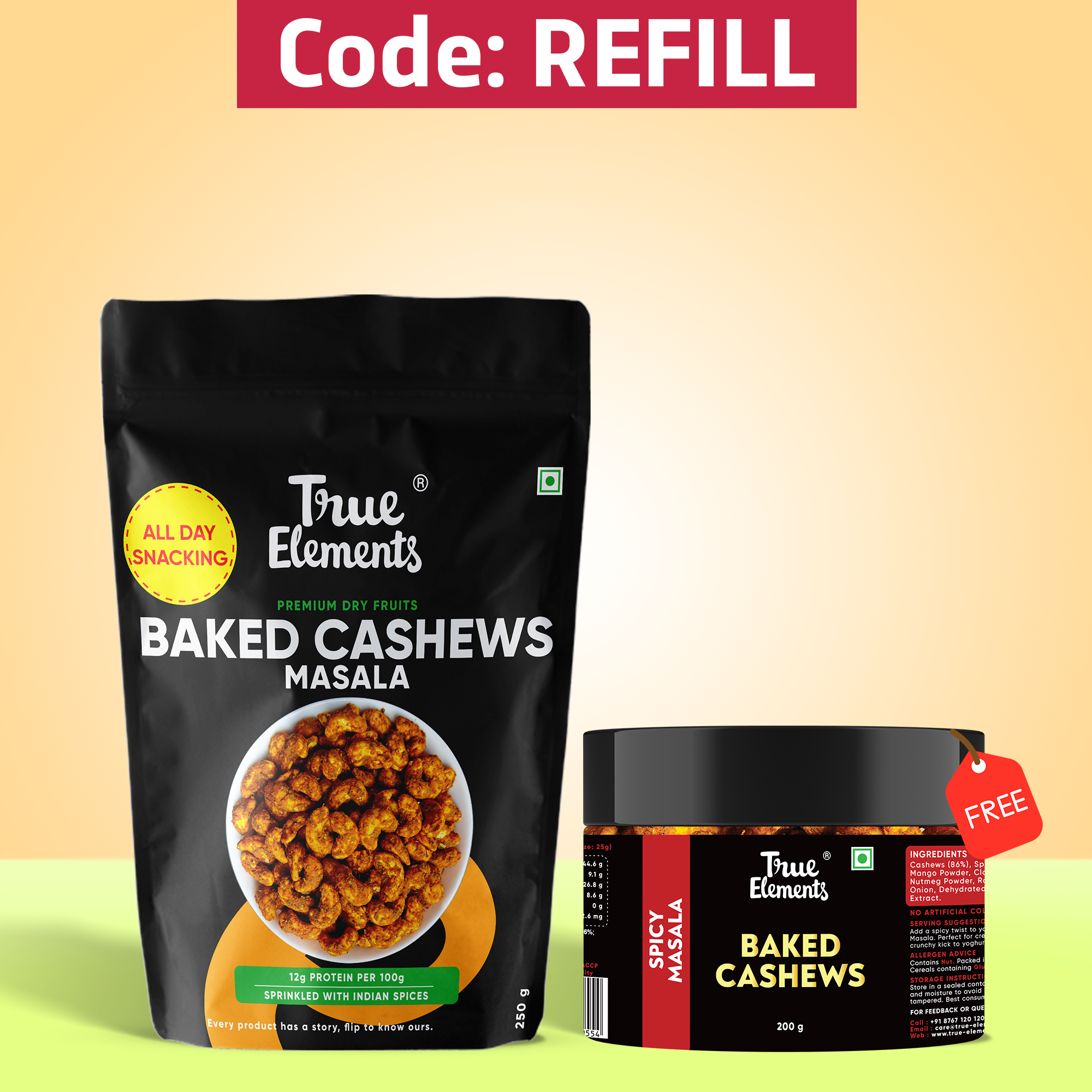 Refill Pack 200gm FREE with Baked Cashews Masala 250gm