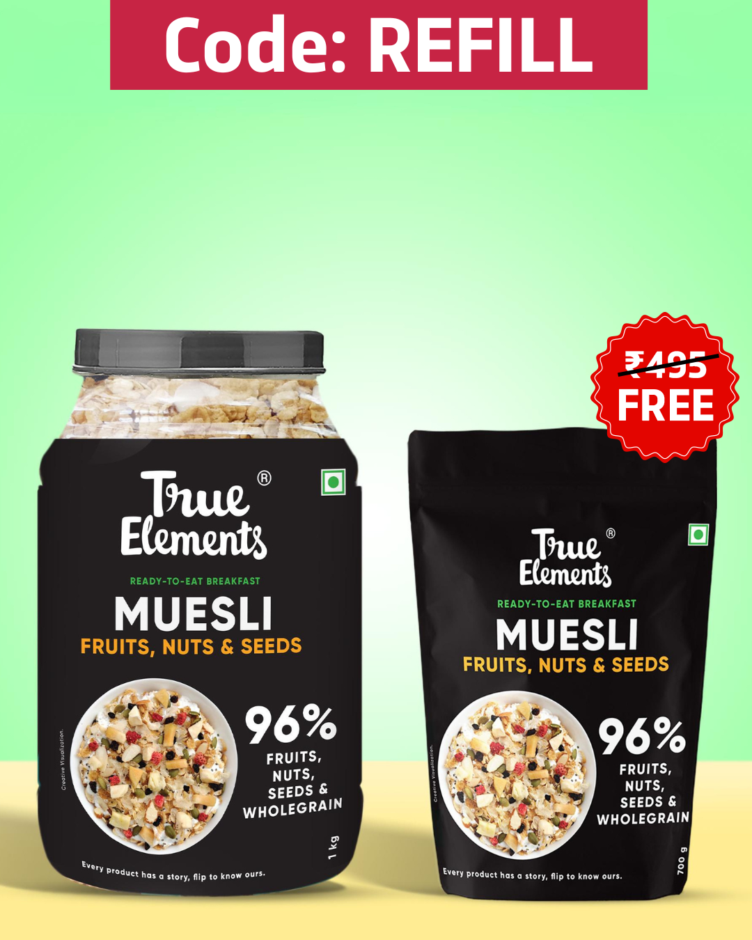 Refill Pack 700g FREE with Fruit And Nut Muesli 1kg