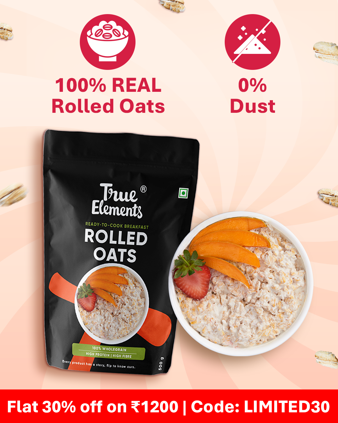 Rolled Oats - 100% Dust Free, Uniform sized Oats