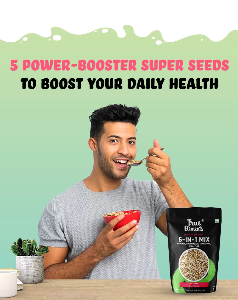 5 power booster super seeds to boost your daily health